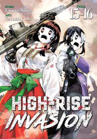 Cover image for High-Rise Invasion Omnibus 15-16