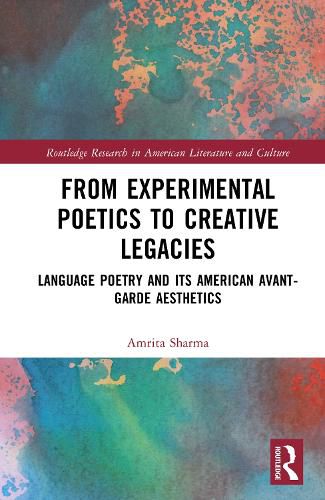 Cover image for From Experimental Poetics to Creative Legacies