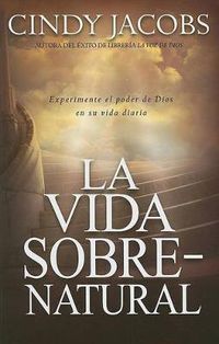 Cover image for La Vida Sobrenatural