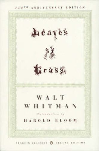 Leaves of Grass: The First (1855) Edition (Penguin Classics Deluxe Edition)