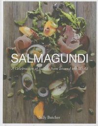 Cover image for Salmagundi: A Celebration of Salads from Around the World