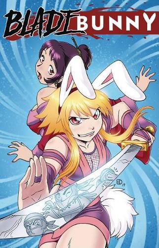 Cover image for Blade Bunny Volume 3: Knife of the Lepus