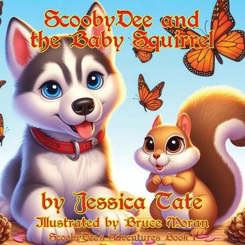 Cover image for ScoobyDee and the Baby Squirrel