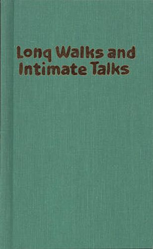 Cover image for Long Walks and Intimate Talks: Poems and Stories