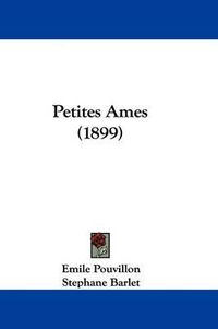 Cover image for Petites Ames (1899)