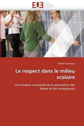 Cover image for Le Respect Dans Le Milieu Scolaire