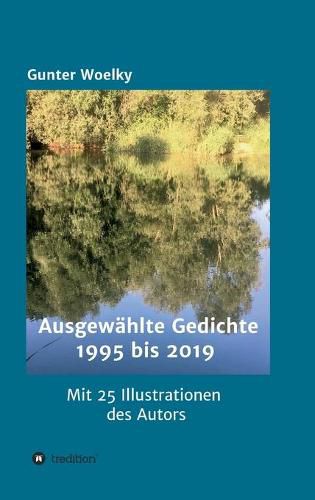 Cover image for Ausgewahlte Gedichte: 1995 bis 2019