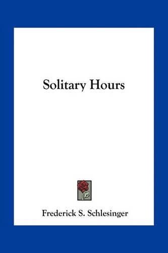Cover image for Solitary Hours
