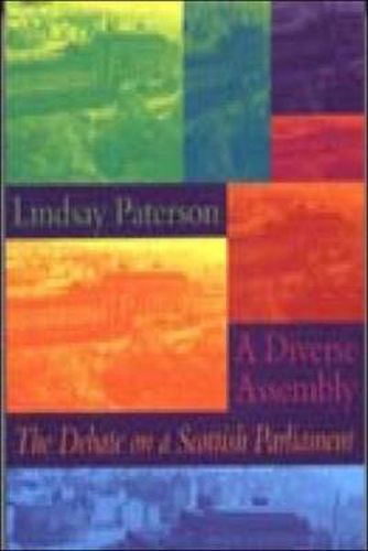 A Diverse Assembly: The Debate on a Scottish Parliament