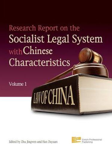 Cover image for Research Report on the Socialist Legal System with Chinese Characteristics