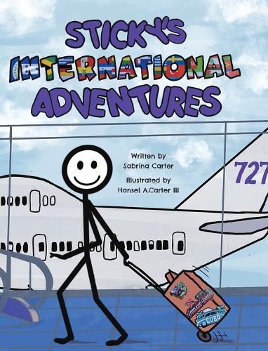 Cover image for Sticky's International Adventures