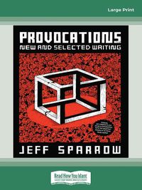 Cover image for Provocations: New and selected writing