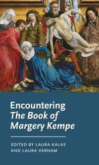 Cover image for Encountering the Book of Margery Kempe