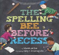 Cover image for The Spelling Bee Before Recess