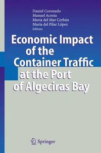 Cover image for Economic Impact of the Container Traffic at the Port of Algeciras Bay