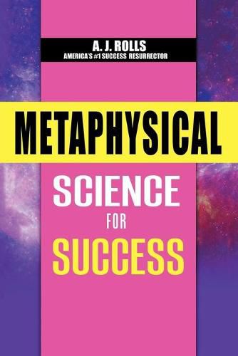 Cover image for Metaphysical Science for Success