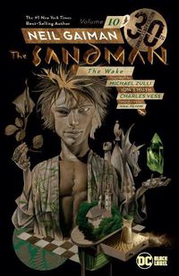 Cover image for Sandman Volume 10: The Wake 30th Anniversary Edition