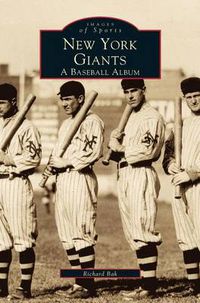 Cover image for New York Giants: A Baseball Album
