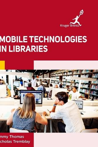 Cover image for Mobile Technologies in Libraries