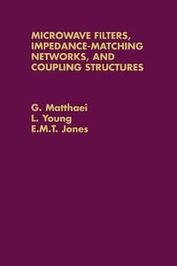 Cover image for Microwave Filters, Impedence-Matching Networks, and Coupling Structures