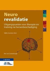 Cover image for Neurorevalidatie: Uitgangspunten Voor Therapie En Training Na Hersenbeschadiging