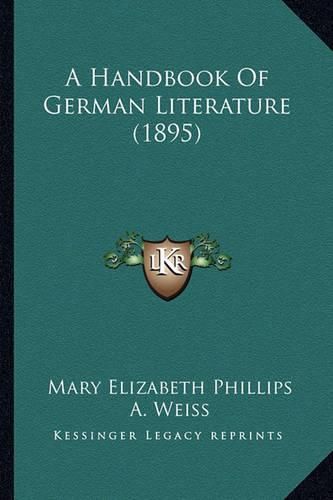 A Handbook of German Literature (1895)