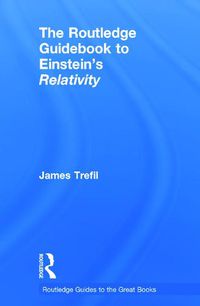 Cover image for The Routledge Guidebook to Einstein's Relativity