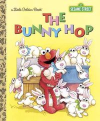 Cover image for The Bunny Hop (Sesame Street)