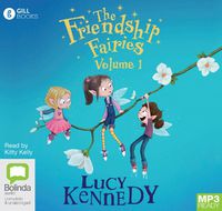 Cover image for The Friendship Fairies: Volume 1