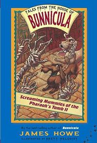 Cover image for Screaming Mummies of the Pharaoh's Tomb II: Volume 4