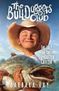 Cover image for The Tale of the Ill-Gotten Catfish