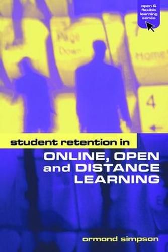 Cover image for Student Retention in Online, Open and Distance Learning