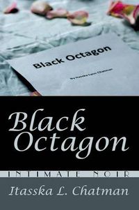 Cover image for Black Octagon: Intimate Noir