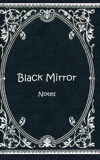 Cover image for Black Mirror (Notizbuch)