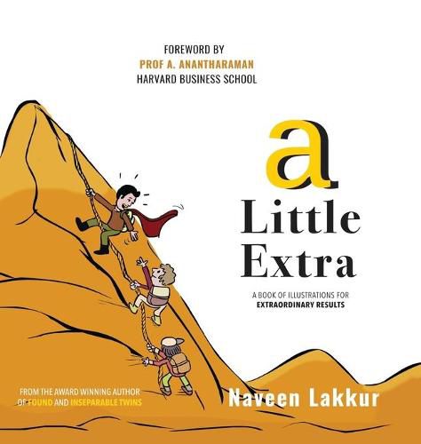 Cover image for A Little Extra: A Book of Illustrations for Extraordinary Results