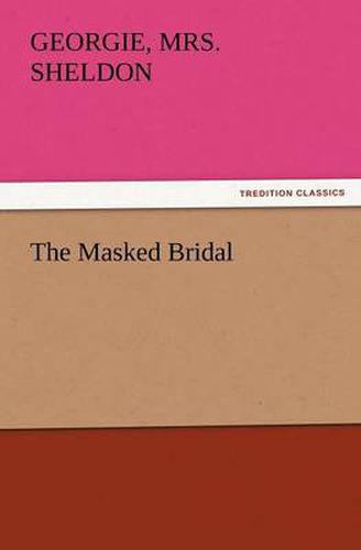 Cover image for The Masked Bridal