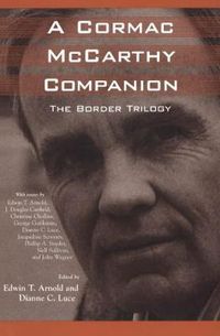 Cover image for A Cormac McCarthy Companion: The Border Trilogy