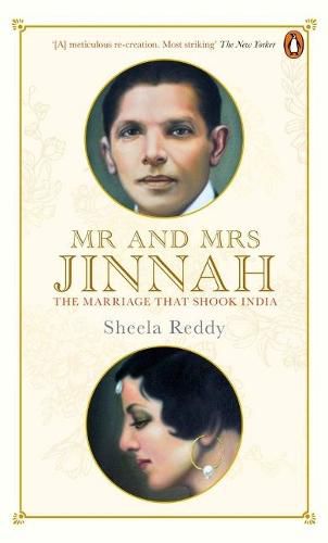 Cover image for Mr And Mrs Jinnah: The Marriage That Shook India