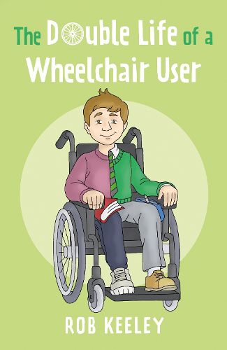 Cover image for The Double Life of a Wheelchair User