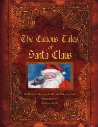 Cover image for The Curious Tales of Santa Claus
