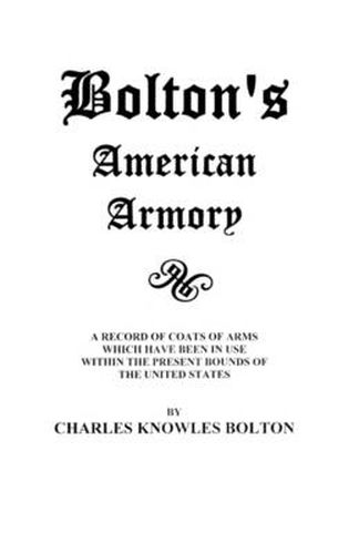 Cover image for Bolton's American Armory