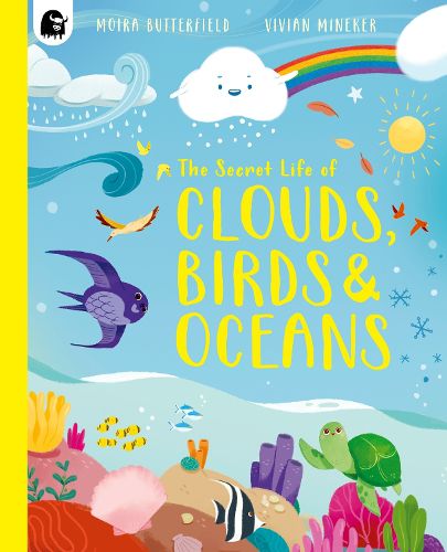 Cover image for The Secret Life of Clouds, Birds & Oceans