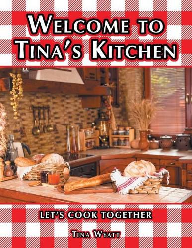 Cover image for Welcome to Tina's Kitchen