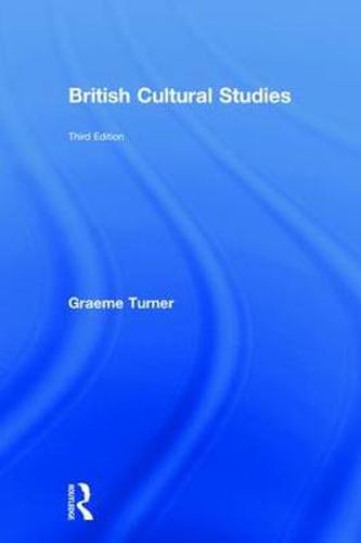 Cover image for British Cultural Studies: An introduction