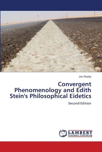 Cover image for Convergent Phenomenology and Edith Stein's Philosophical Eidetics
