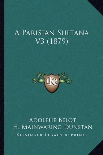 A Parisian Sultana V3 (1879)