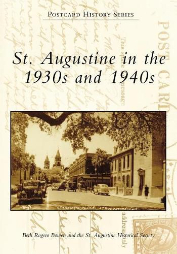 Cover image for St. Augustine in the 1930s and 1940s