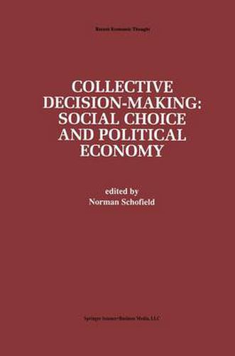 Collective Decision-Making:: Social Choice and Political Economy