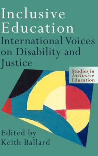 Cover image for Inclusive Education: International Voices on Disability and Justice