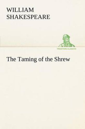 Cover image for The Taming of the Shrew